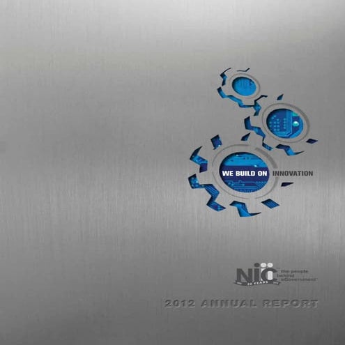 NIC 2012 Annual Report: We Build on Innovation