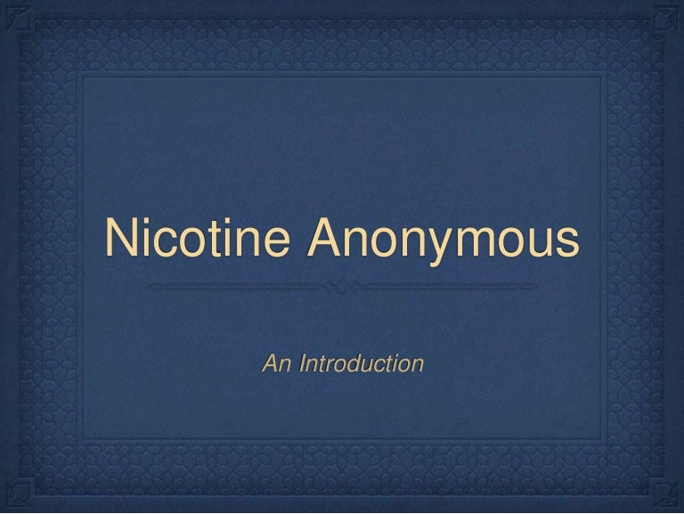 Nicotine Anonymous An Introduction