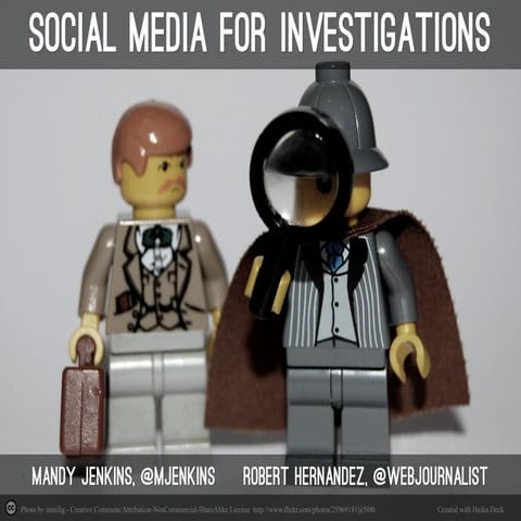 Social Media for Investigations from NICAR14