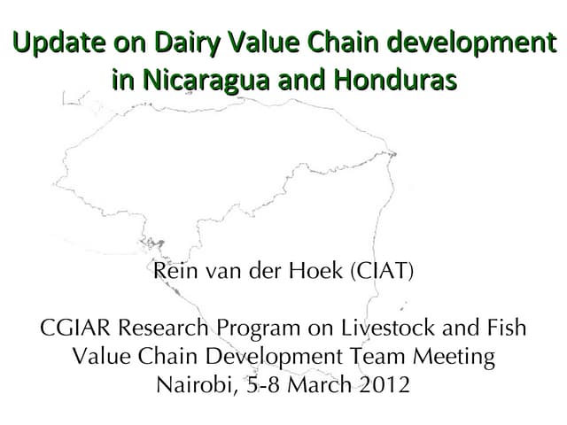 Update on Dairy Value Chain development in Nicaragua and Honduras