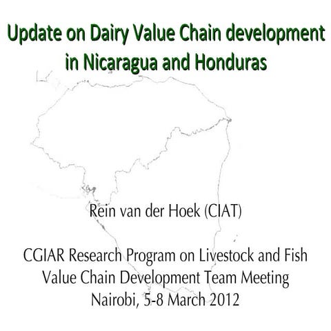 Update on Dairy Value Chain development in Nicaragua and Honduras