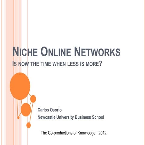 Niche online social networks