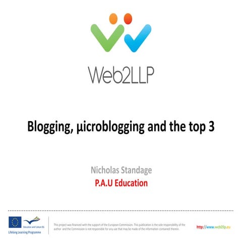 Nicholas Standage - PAU Education - Blogging, µicroblogging and the top 3