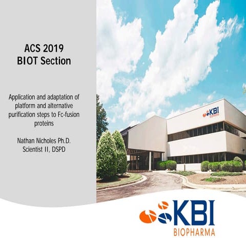 Application and Adaptation of Platform and Alternative Purification Steps to ...