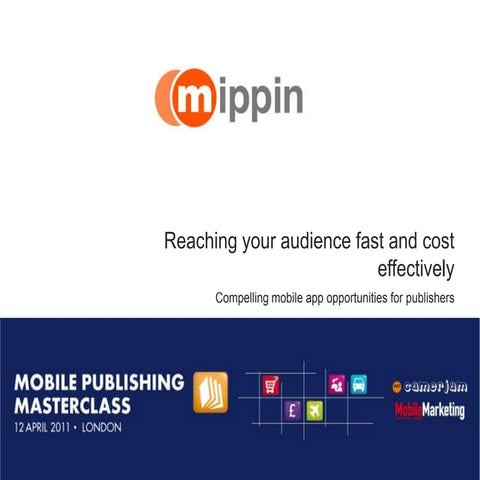 Nick barnett mippin mobile publishing masterclass