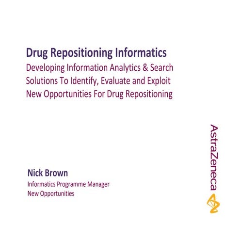 Nick Brown Drug Repositioning Informatics