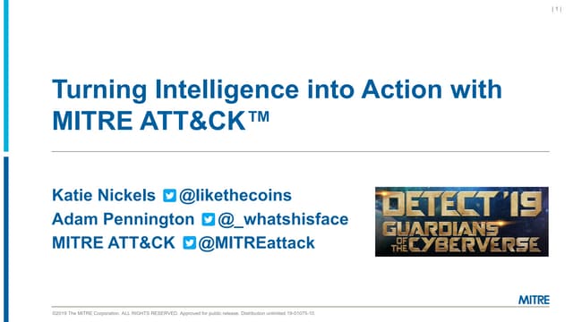 Anomali Detect 19 - Nickels & Pennington - Turning Intelligence into Action w...