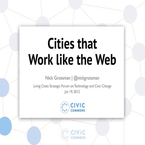 Cities that Work like the Web