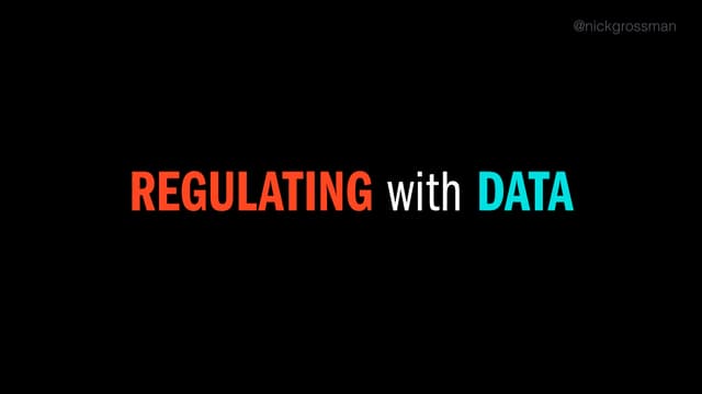 Regulating with Data -- Solving for transparency, accountability, privacy and...