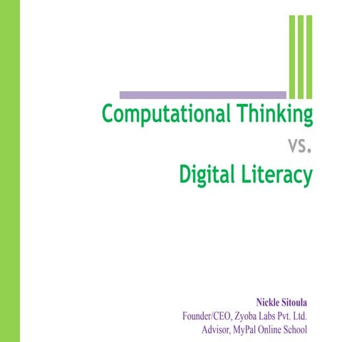 Computational Thinking vs. Digital Literacy
