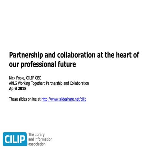 Partnership and Collaboration at the heart of our professional future