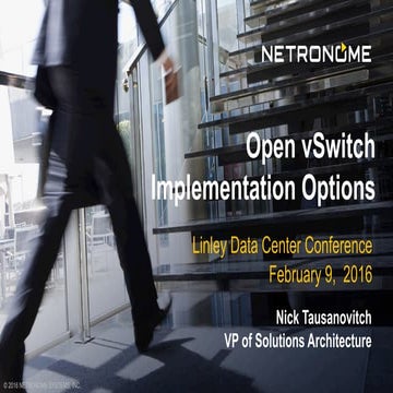 Open vSwitch Implementation Options 