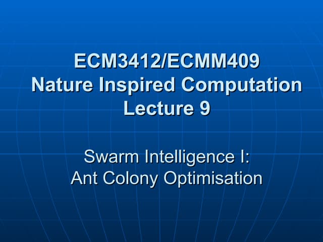 CSE ECE Swarm Intelligence Ant Colony Optimization