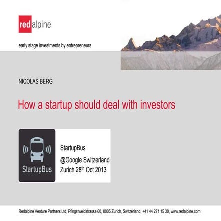 Deal with investors_StartupBus @Google Switzerland_Nicolas Berg_oct2013