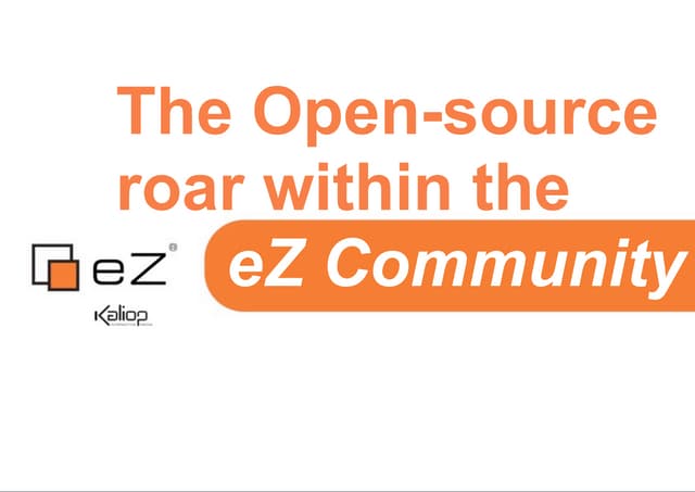 Nicolas Pastorino - The Open-source roar in the eZ Community