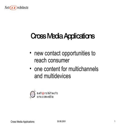 Cross Media from 2001 | a good vision?