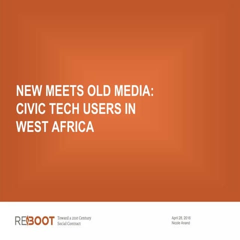 New meets old media: Civic Tech users in West Africa