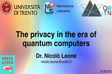 Privacy in the era of quantum computers