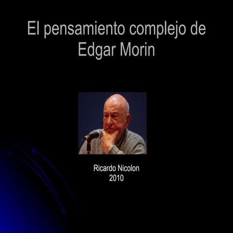 Nicolon 2010 el pensamiento de edgar morin