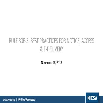 Rule 30e-3: Best Practices for Notice, Access & E-Delivery