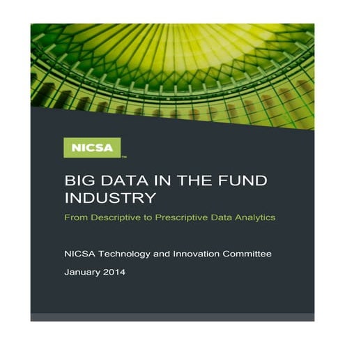 Big Data in the Fund Industry: From Descriptive to Prescriptive Data Analytics