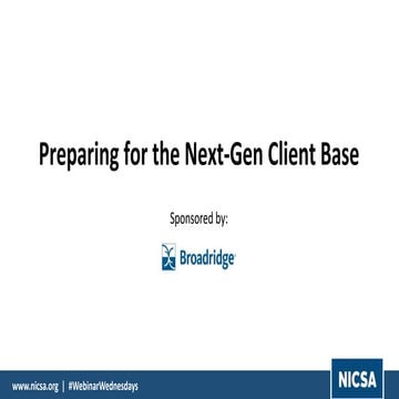 Preparing for the Next-Gen Client Base
