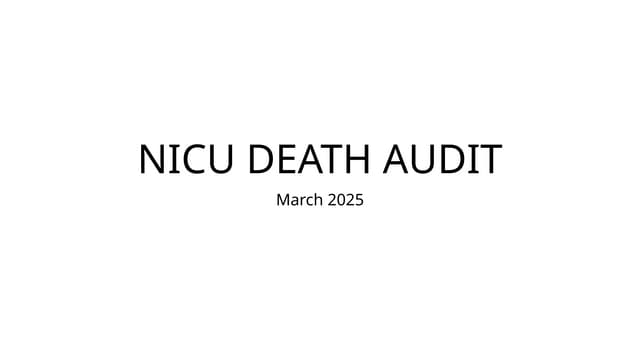 NICU DEATH  march 2025 naren edited.pptx