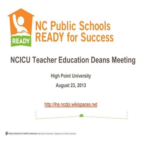 NCICU Ed Deans August 2013