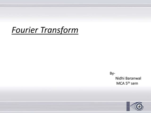 Fourier Transform