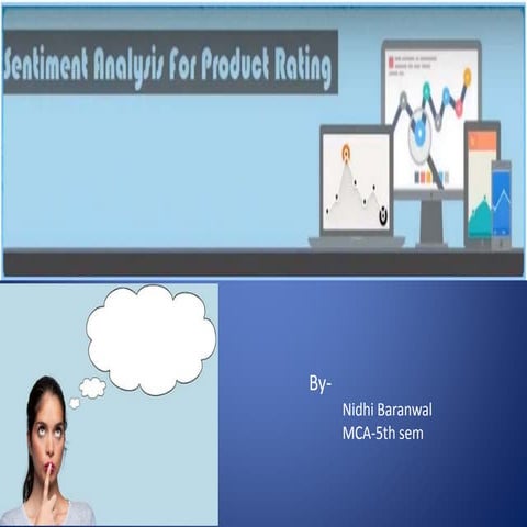 A new approach and algorithm of sentiment analysis and product rating