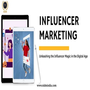 The role of influencer marketing in digital marketing - ppt | PPTX