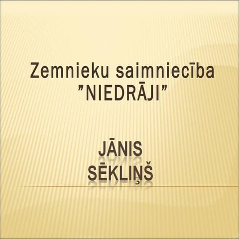 Zemnieku saimniecība Niedrāji
