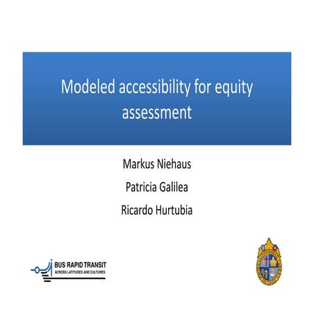 Accessibility and equity indicators: approach for wider transport project ass...