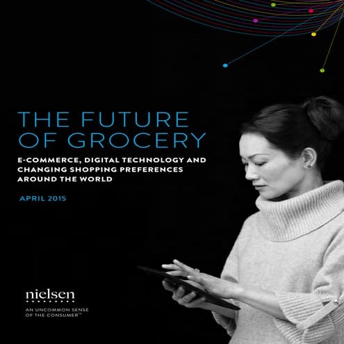 Nielsen global e commerce and the new retail report april 2015 (digital)