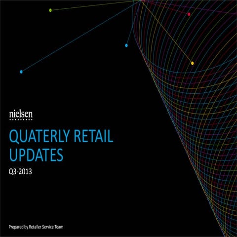 Nielsen Quarterly Retail Updates Q3 2013