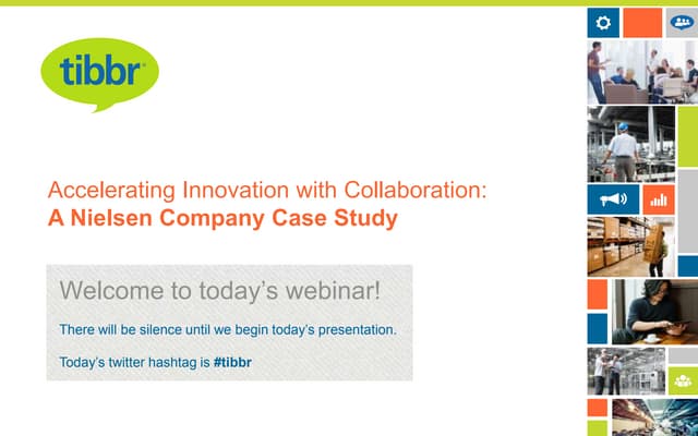 A Nielsen Company Case Study: Accelerating Innovation with Collaboration