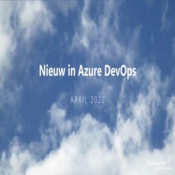 Nieuw in Azure DevOps - 8 april 2022pdf