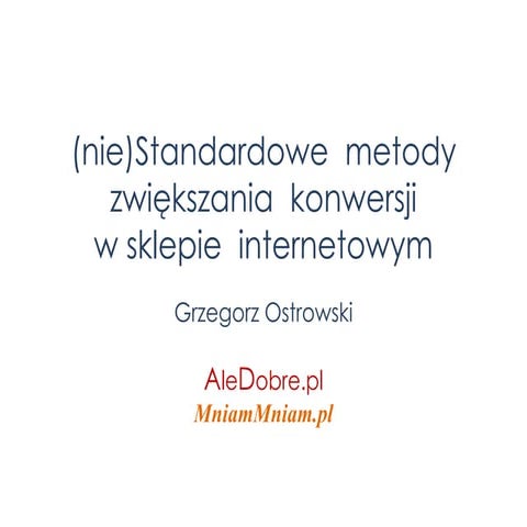 Niezwykle metody zwiekszania konwersji