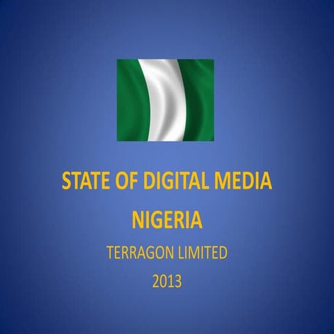 Nigeria: State Of Digital Media