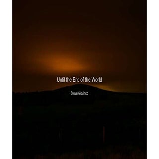Until the End of the World: Night L...