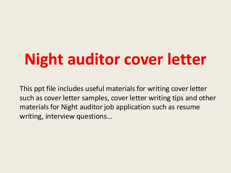nightauditorcoverletter-140223200629-phpapp02-thumbnail-4.jpg?cb=1393186019 nightauditorcoverletter-140223200629-phpapp02-thumbnail-4.jpg?cb=1393186019