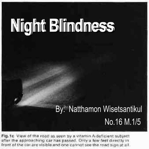 Night blindness