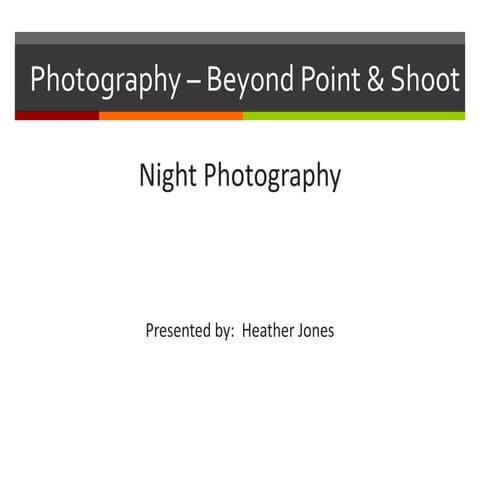 Night Photography | PPTX