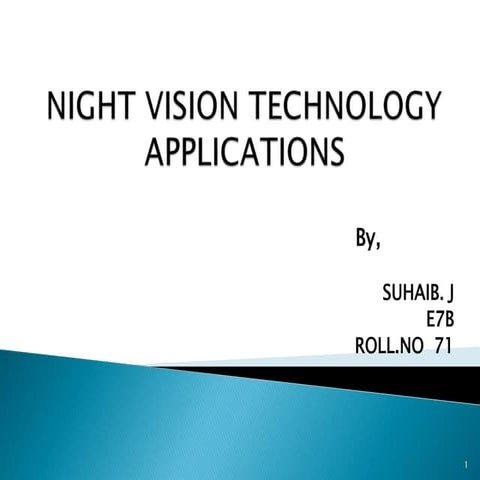 Night vision technology applications