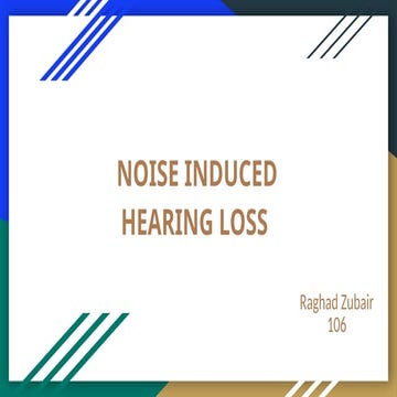 Noise Induced Hearing Loss Ent Prsentation Pptx