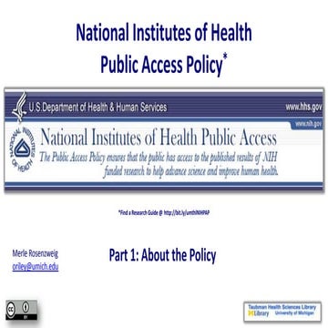 NIHPAP Lecture, part 1 - About the Policy