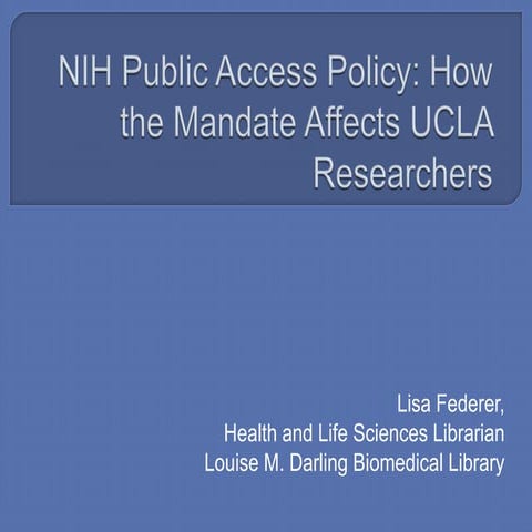 NIH Public Access Policy at UCLA - Fall 2012