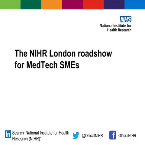 NIHR Roadshow for Medical Technology SMEs