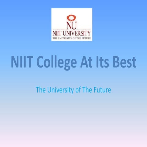 Niit college at its best
