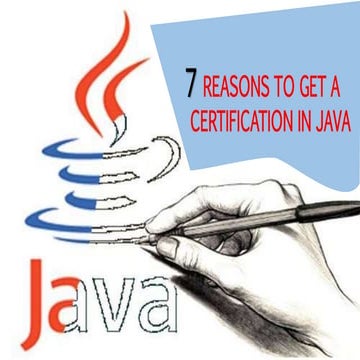 7 Reasons to get a Certification in Java | PPT